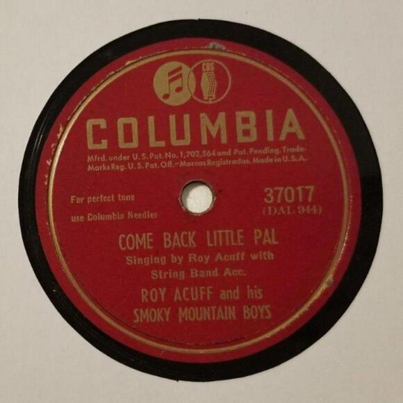 3/$25 Roy Acuff 78 RPM Come Back Little Pal / The Precious Jewel Columbia 37017 - Picture 3 of 5